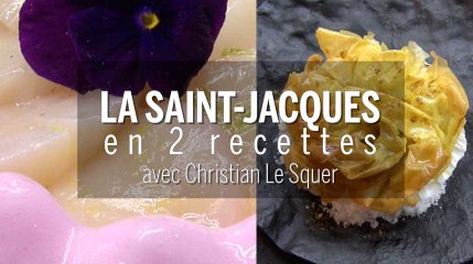 Download Video: Recettes : comment cuisiner la Saint-Jacques avec Christian Le Squer ?