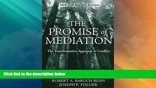 Big Deals  The Promise of Mediation: The Transformative Approach to Conflict  Best Seller Books