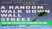 New Book A Random Walk Down Wall Street: Completely Revised and Updated Edition