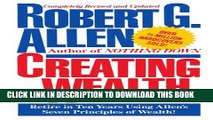 New Book Creating Wealth: Retire in Ten Years Using Allen s Seven Principles