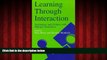 FREE DOWNLOAD  Learning Through Interaction: Technology and Children with Multiple Disabilities
