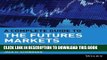 Collection Book A Complete Guide to the Futures Markets: Fundamental Analysis, Technical Analysis,