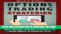 New Book Options Trading: Strategies - Best Options Trading Strategies For High Profit   Reduced