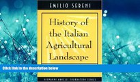 Enjoyed Read History of the Italian Agricultural Landscape
