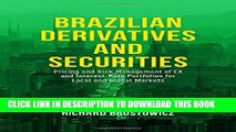 New Book Brazilian Derivatives and Securities: Pricing and Risk Management of FX and Interest-Rate