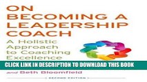 New Book On Becoming a Leadership Coach: A Holistic Approach to Coaching Excellence