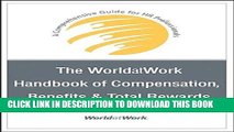 New Book The WorldatWork Handbook of Compensation, Benefits and Total Rewards: A Comprehensive