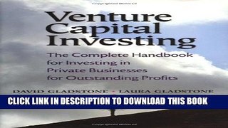 New Book Venture Capital Investing: The Complete Handbook for Investing in Private Businesses for