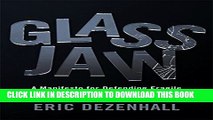 New Book Glass Jaw: A Manifesto for Defending Fragile Reputations in an Age of Instant Scandal