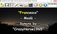 Modà - Francesco (Syncro by CrazyHorse1965) Karabox - Karaoke
