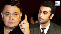 Rishi Kapoor Not Happy With Ranbir