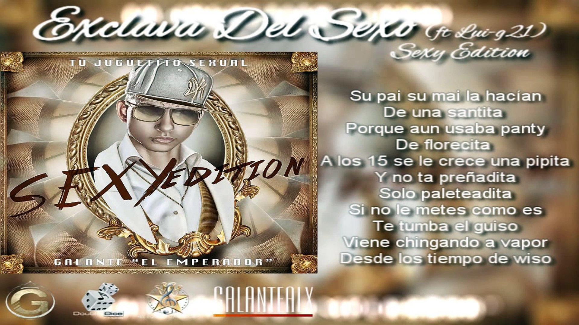 ⁣Galante - Esclava Del Sexo (Feat. Lui-G 21 )