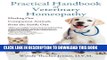 New Book Practical Handbook of Veterinary Homeopathy: Healing Our Companion Animals from