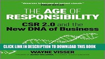 [PDF] The Age of Responsibility: CSR 2.0 and the New DNA of Business Full Online