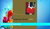 FAVORITE BOOK  Arguing About Law (Arguing About Philosophy)