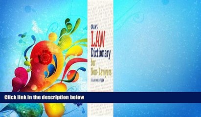 read here  Law Dictionary for Nonlawyers (Paralegal Reference Materials)