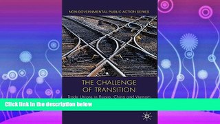complete  The Challenge of Transition: Trade Unions in Russia, China and Vietnam (Non-Governmental