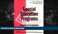 FREE DOWNLOAD  Special Education Programs: A Guide to Evaluation (Essential Tools for Educators