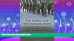 read here  The Soldier and the Changing State: Building Democratic Armies in Africa, Asia,