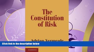 read here  The Constitution of Risk