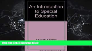 READ book  An Introduction to Special Education  FREE BOOOK ONLINE