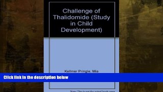FREE DOWNLOAD  Challenge of Thalidomide (Study in Child Development) READ ONLINE