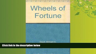 Free [PDF] Downlaod  Wheels of Fortune  DOWNLOAD ONLINE
