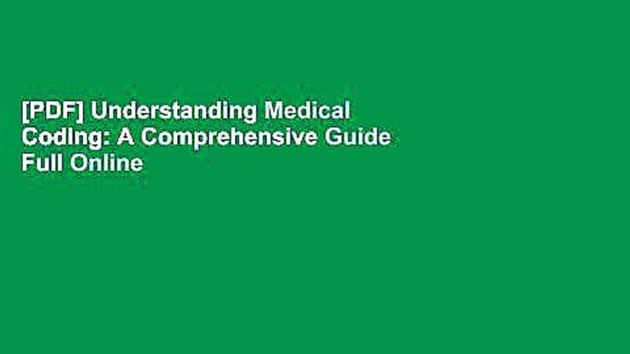 [PDF] Understanding Medical Coding: A Comprehensive Guide Full Online