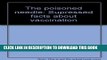 [PDF] The poisoned needle: Supressed facts about vaccination Popular Online