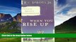 Big Deals  When You Rise Up: A Covenantal Approach to Homeschooling  Best Seller Books Most Wanted