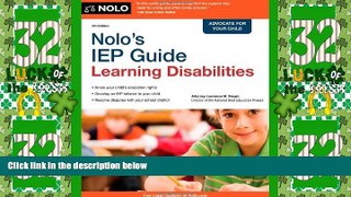 Big Deals  Nolo s IEP Guide: Learning Disabilities  Full Read Most Wanted