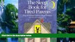 Big Deals  The Sleep Book for Tired Parents: Help for Solving Children s Sleep Problems  Best
