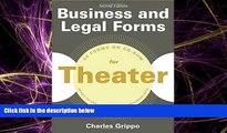 read here  Business and Legal Forms for Theater, Second Edition