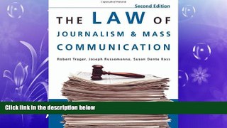 read here  The Law of Journalism and Mass Communication