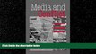 complete  Media and Conflict: Framing Issues, Making Policy, Shaping Opinions