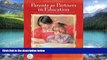 Big Deals  Parents as Partners in Education: Families and Schools Working Together (7th Edition)