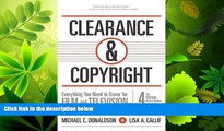 read here  Clearance   Copyright, 4th Edition: Everything You Need to Know for Film and Television