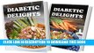 [PDF] Sugar-Free Thai Recipes and Sugar-Free Slow Cooker Recipes: 2 Book Combo (Diabetic Delights)