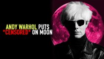 Andy Warhol Put WHAT on The Moon?!