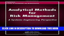 [Read PDF] Analytical Methods for Risk Management: A Systems Engineering Perspective (Statistics: