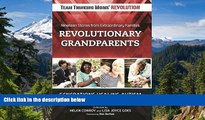 Full [PDF]  Revolutionary Grandparents: Generations Healing Autism with Love and Hope  Premium PDF