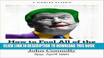[Read PDF] How to Fool All of the People, All of the Time (Singles Classic) Ebook Online