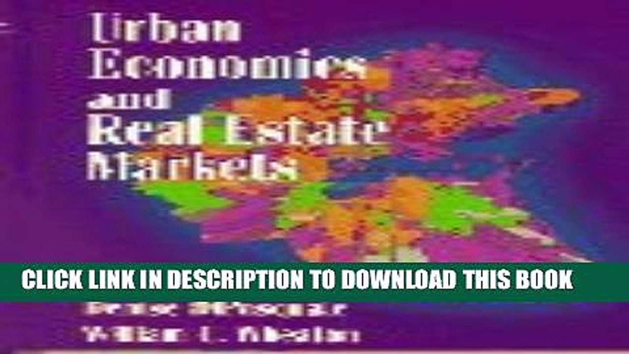 [Read PDF] Urban Economics and Real Estate Markets Ebook Online