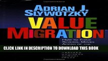 [PDF] Value Migration: How to Think Several Moves Ahead of the Competition (Management of