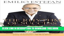 [PDF] The Rhythm of Success: How an Immigrant Produced his Own American Dream Popular Online