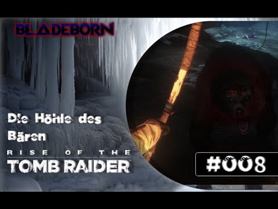 RISE OF THE TOMB RAIDER #008 - Die Höhle des Bären  | Let's Play Rise Of The Tomb Raider