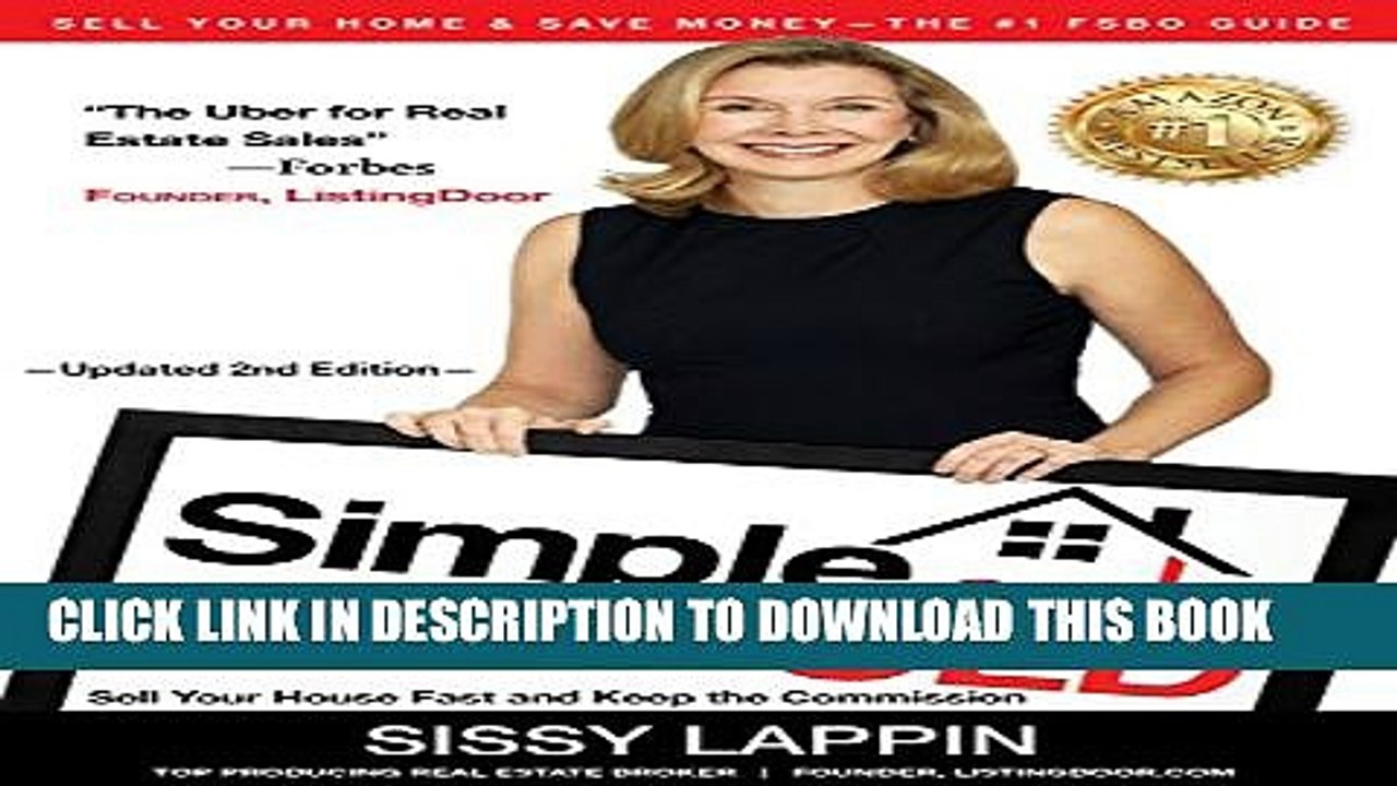 [Read PDF] Simple and SOLD - Sell Your House Fast and Keep the Commission: Sell Your Home   Save