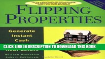 [Read PDF] Flipping Properties: Generate Instant Cash Profits in Real Estate Ebook Free