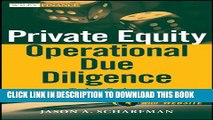 [Read PDF] Private Equity Operational Due Diligence: Tools to Evaluate Liquidity, Valuation, and