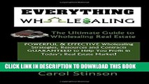 [PDF] Everything Wholesaling: The Ultimate Guide to Wholesaling Real Estate Popular Collection